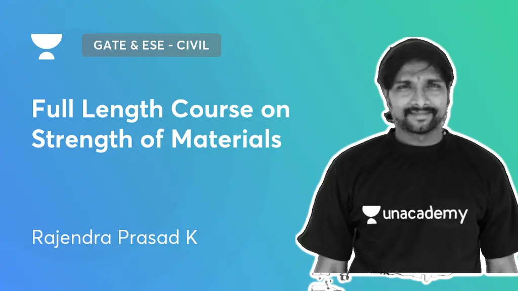 GATE & ESE Civil Full Length Course on Strength of Materials by