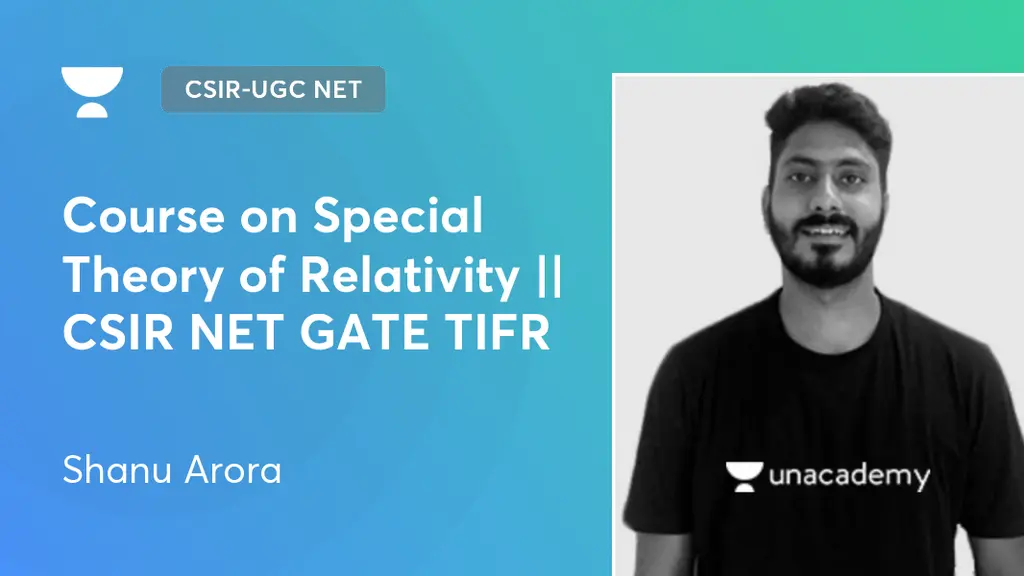 CSIR-UGC NET - Course on Special Theory of Relativity || CSIR NET GATE ...