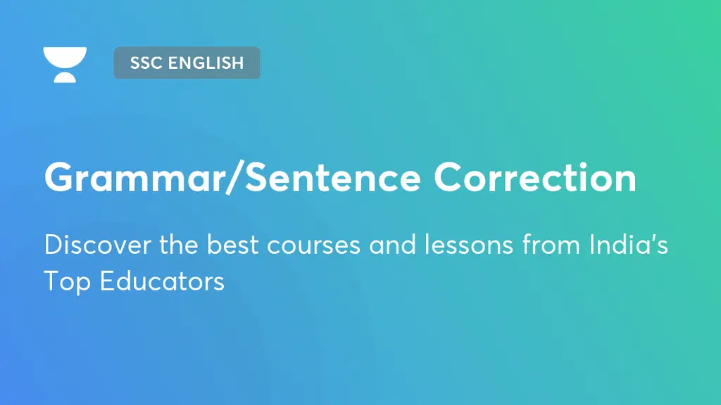 Grammar/Sentence Correction | English by Aman Vashishth | Unacademy
