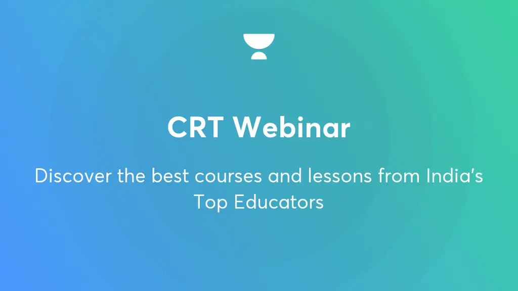 Prepare for CRT Webinar from India’s best Educators.