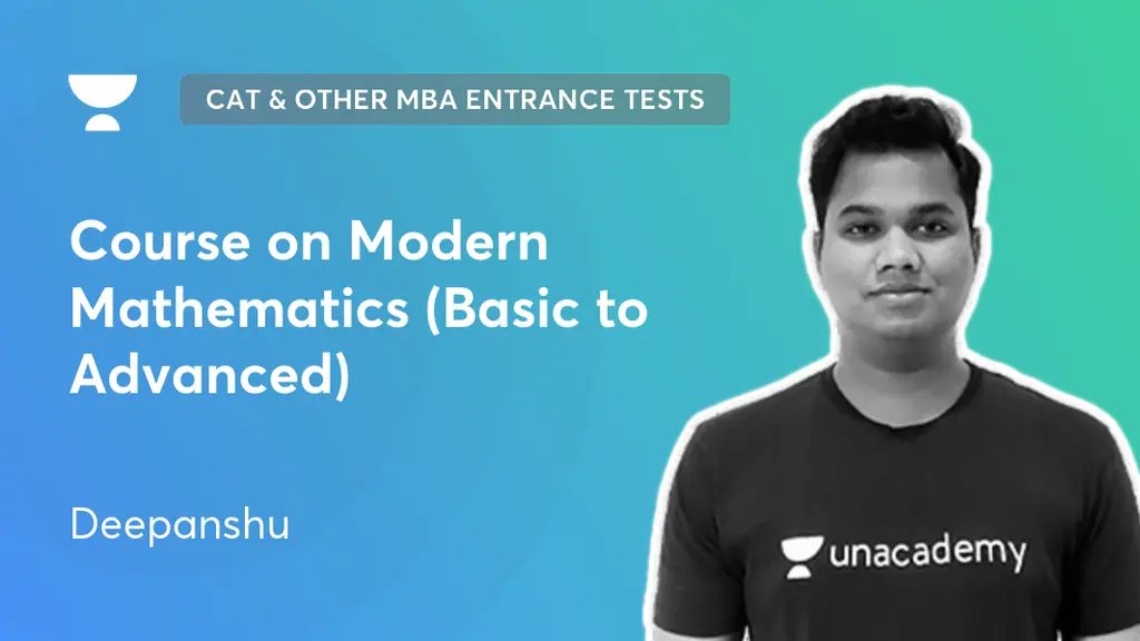 CAT & Other MBA Entrance Tests - Course on Modern Mathematics (Basic to ...
