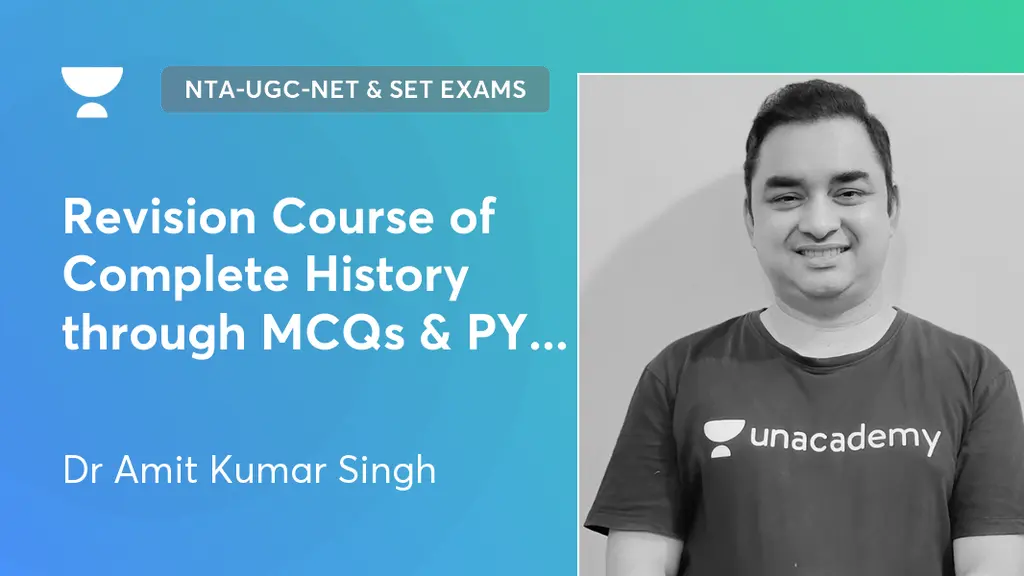 & SET Exams Revision Course of Complete History through MCQs & PYQs with
