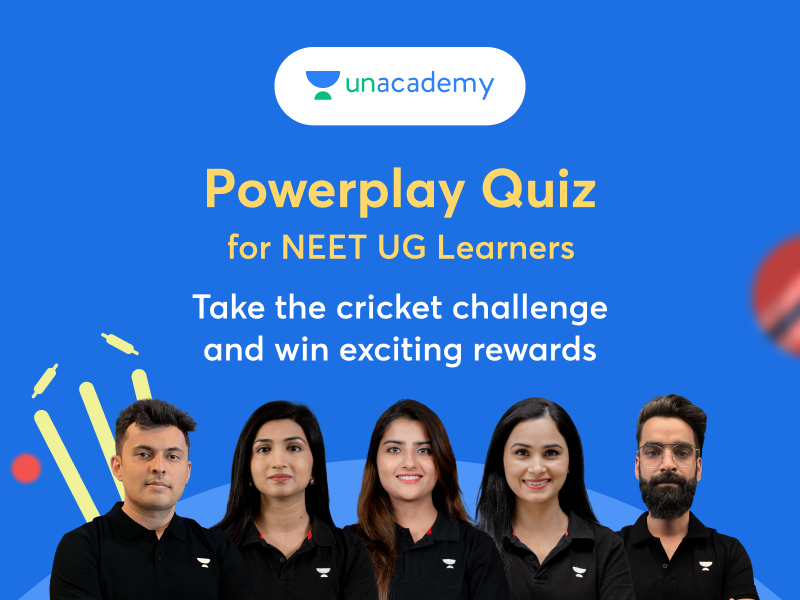 Powerplay quiz for NEET UG Learners